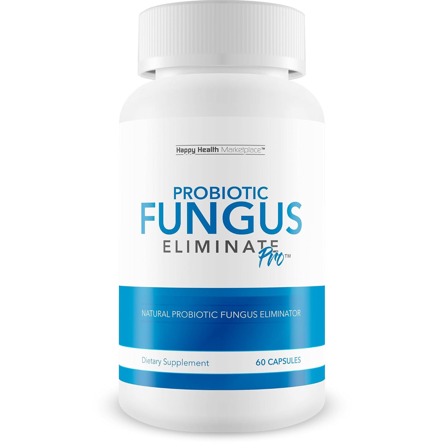 Probiotic Fungus Eliminate Pro - Our Best Natural Probiotic Fungus Eliminator - Our Best Nail Fungus Probiotic - Our Best Natural Foot Nail Fungus Pills - Our Best Nail Fungus Treatment for Toenail