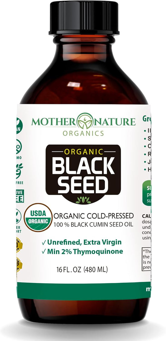 Mother Nature USDA Organic Black Seed Oil \u2013 Cold Pressed, Unrefined & Vegan Nigella Sativa, High Thymoquinone (2%+), Omega 3 6 9 for Immune, Joint & Heart Support, Hair & Skin, Non-GMO, 16oz